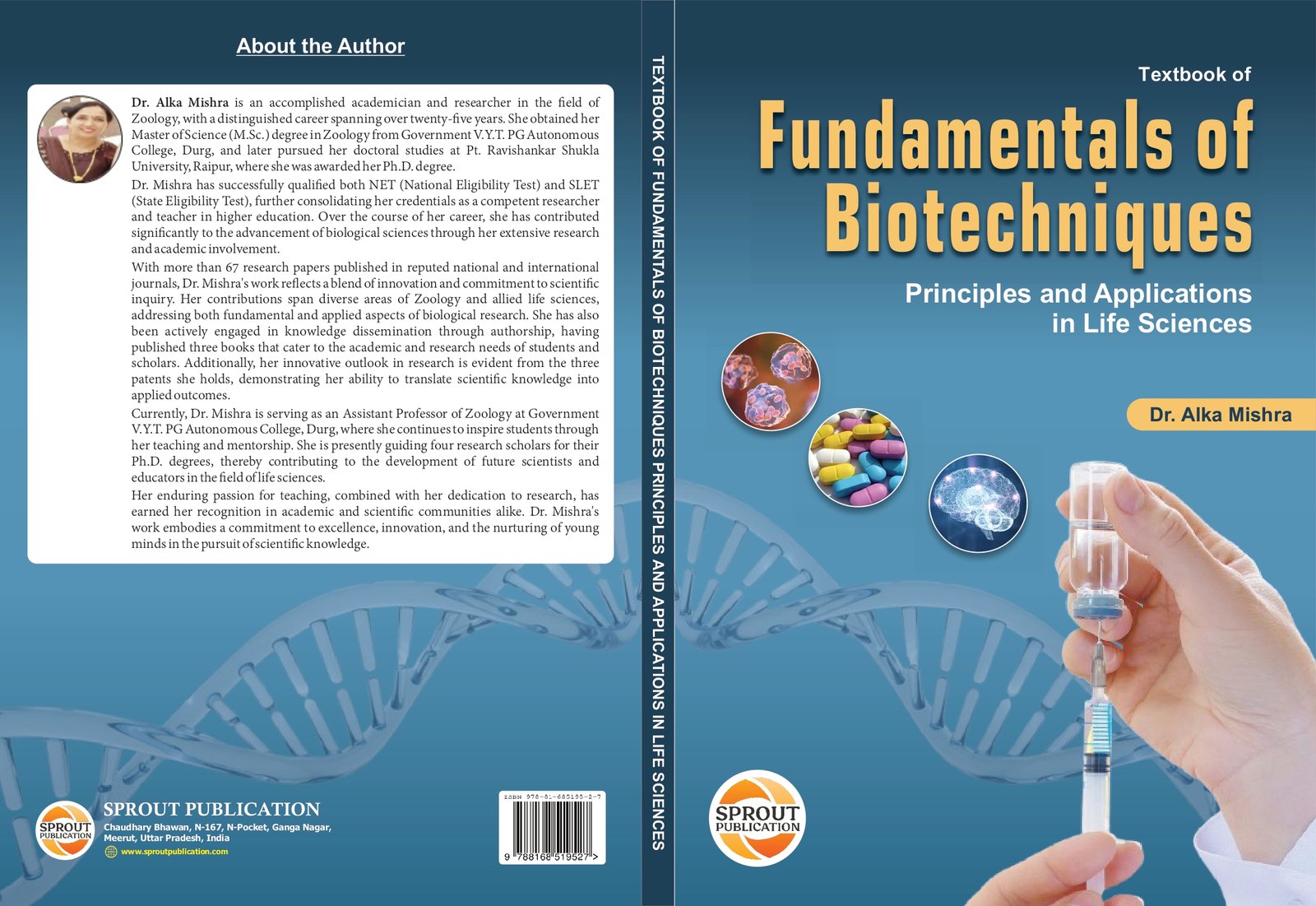 Fundamentals of Biotechniques: Principles and Applications in Life Sciences