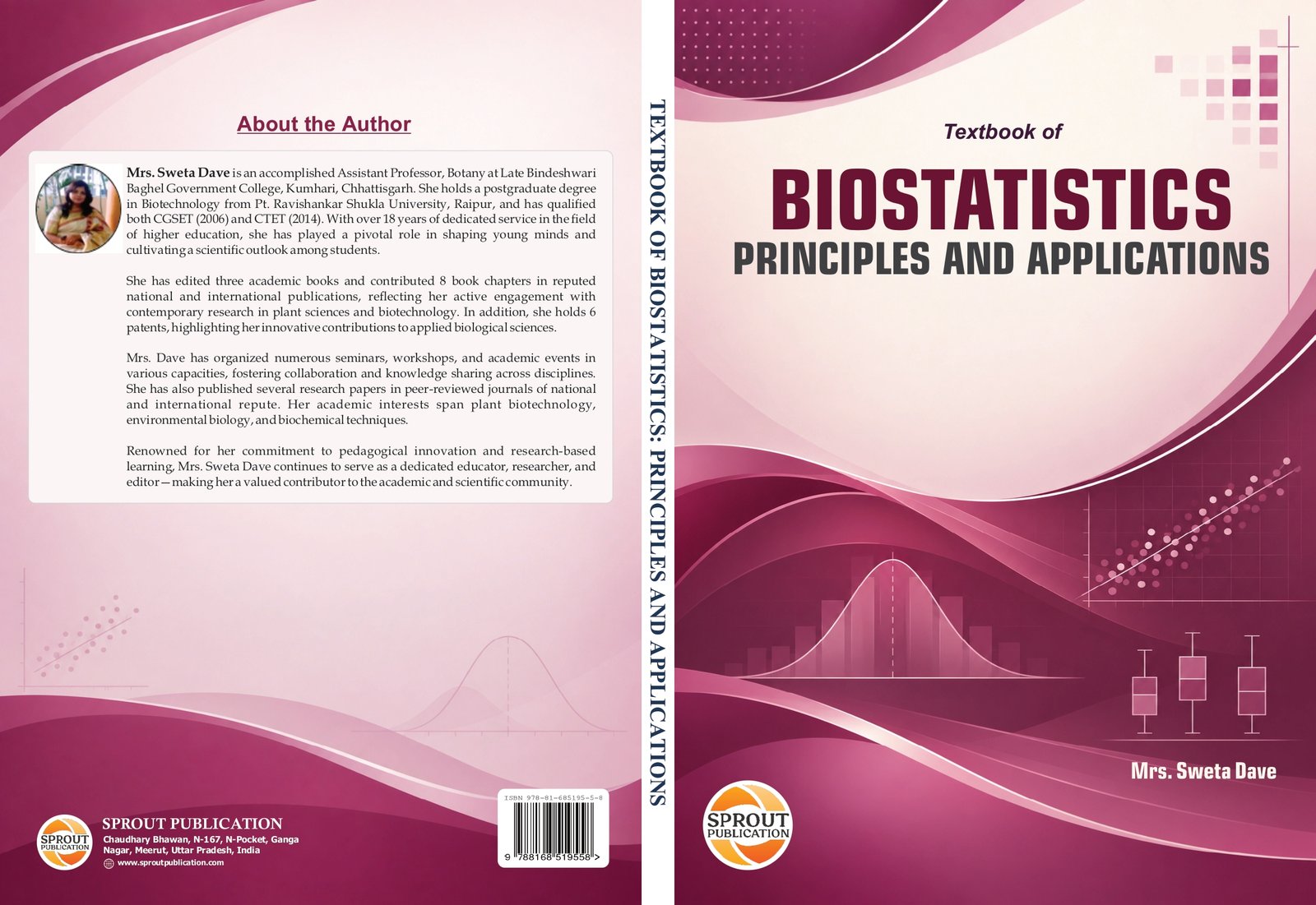 Biostatistics: Principles and Applications